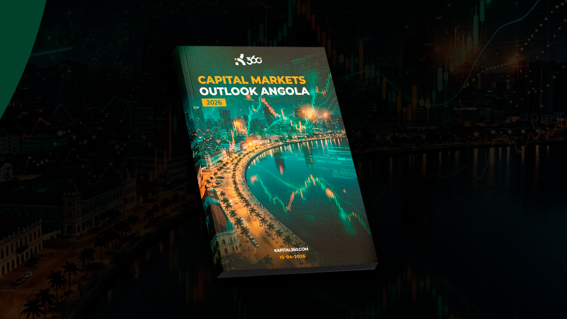 KAPITAL 360 — Capital Markets Outlook: Angola 2026